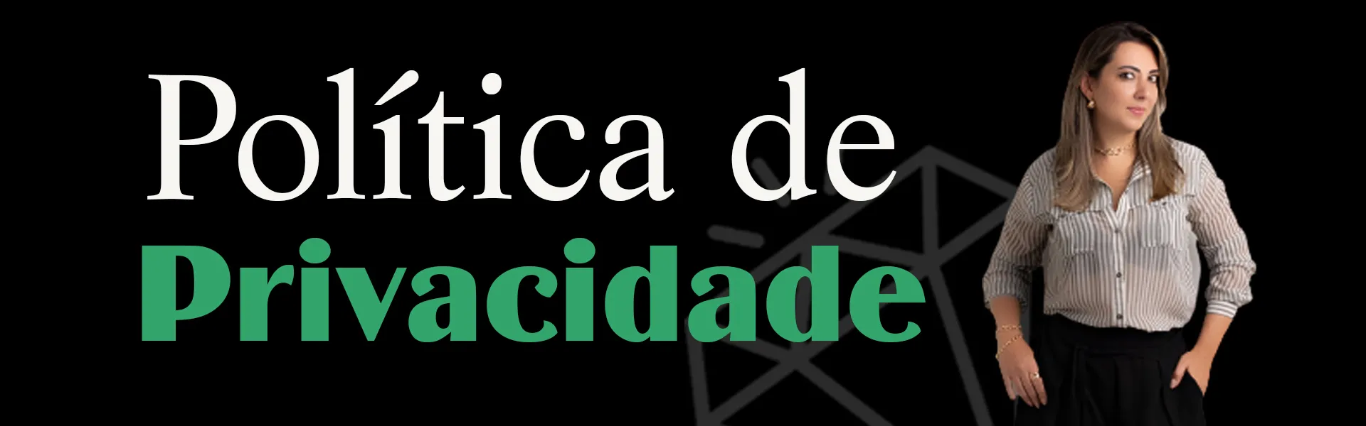 Política de Privacidade - F Fabricia Semijoias