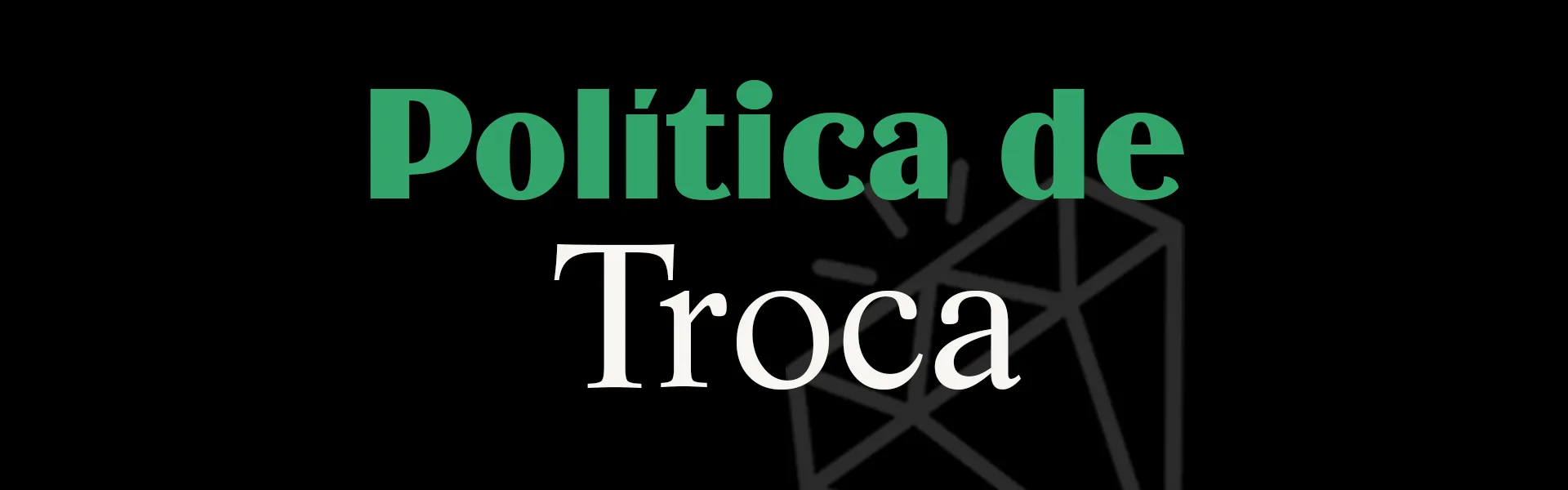 Politica de Trocas - F Fabricia Semijoias